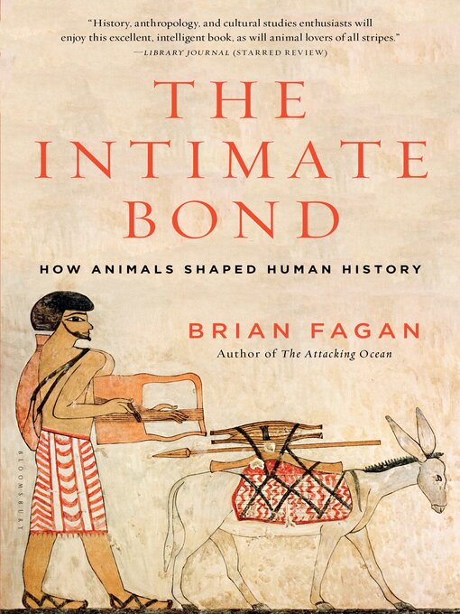 Title details for The Intimate Bond by Brian Fagan - Wait list